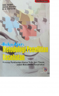 Buku Ajar : Metodologi Penelitian Kesehatan Konsep Pembuatan Karya Tulis dan Thesis untuk Mahasiswa Kesehatan