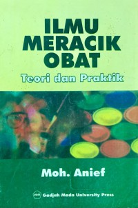 ILMU MERACIK OBAT (Teori dan Praktik)