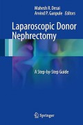 Laparoscopic  Donor Nephrectomy a Step by Step Guide
