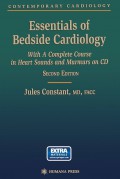 Essentials of Bedside Cardiology with A Complete Course in Heart Sounds and Murmurs on CD 2nd Ed.