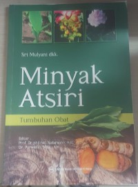 MINYAK ATSIRI Tumbuhan Obat