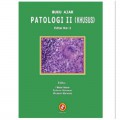 BUKU AJAR PATOLOGI II (KHUSUS) : Edisoi Ke-1