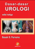 Dasar-Dasar Urologi ; Edisi Ketiga
