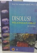 Disolusi & Pelepasan Obat In Vitro