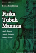 Fisika Kedokteran : Fisika Tubuh Manusia : Edisi Kedua