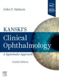 KANSKI'S CLINICAL OPTHTALMOLOGY_A SYSTEMATIC APPROACH : Tenth Edition