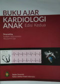Buku Ajar Kardiologi Anak : Edisi Kedua