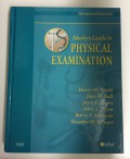Mosby's Guide to PHYSICAL EXAMINATION : Seventh Edition