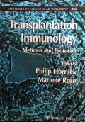 Transplantation Immunology : Methods and Protocols