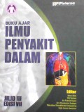 Buku Ajar Ilmu Penyakit Dalam : Jilid III Edisi VII