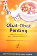 Obat-Obat Penting : Khasiat, Penggunaan, dan Efek-Efek Sampingnya. Edisi ke 8