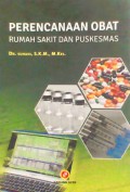 Perencanaan Obat Rumah Sakit dan Puskesmas
