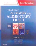 SHACKELFORD'S SURGERY OF THE ALIMENTARY TRACT; SEVENTH EDITION VOL. 2