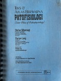 Teks & Atlas Berwarna Patofisiologi