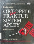 Buku Ajar ORTOPEDI dan FRAKTUR SISTEM APLEY Edisi Ketujuh