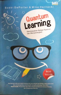 Quantum Learning : Membiasakan Belajar Nyaman Dan Menyenangkan