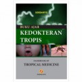 Buku Ajar Kedokteran Tropis