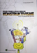 DESAIN PEMBELAJARAN BERBASIS KONSTRUKTIVISME dalam Pembelajaran Biologi