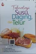 Teknologi Susu, Daging, dan Telur