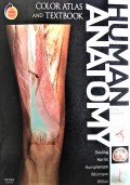 Color Atlas And Textbook : Human Anatomy , Fifth Edition