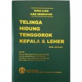 Buku Ajar Ilmu Kesehatan TELINGA, HIDUNG, TENGGOROK, KEPALA & LEHER : Edisi Ketujuh