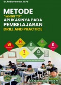 Metode Where To Aplikasinya Pada Pembelajaran Drill And Practice
