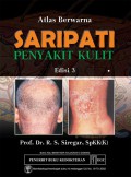 Atlas Berwarna SARIPATI PENYAKIT KULIT : Edisi 3